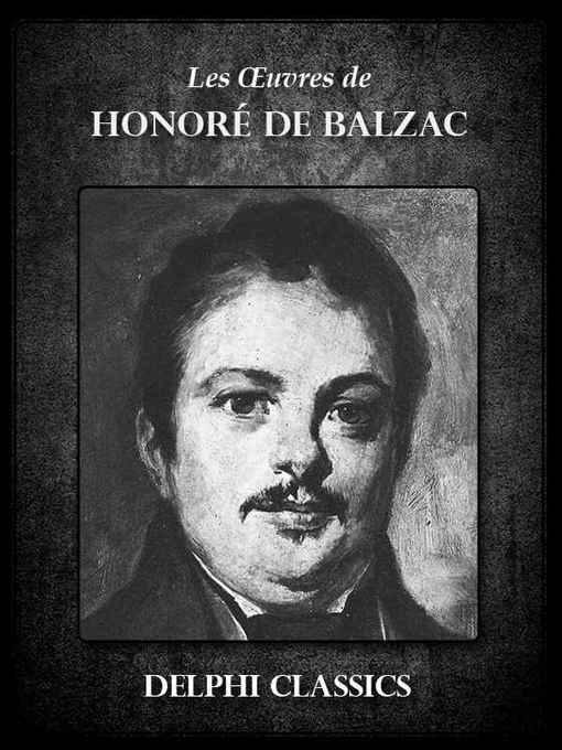 Title details for Oeuvres de Honoré de Balzac (Illustrée) by Honoré de Balzac - Available